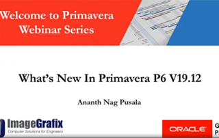 ImageGrafix Software Solutions Pvt. Ltd. - What's New in Primavera P6 V19 12